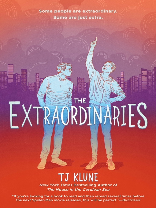 Title details for The Extraordinaries by TJ Klune - Wait list